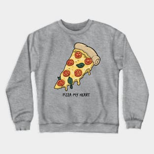 Pizza My Heart Crewneck Sweatshirt